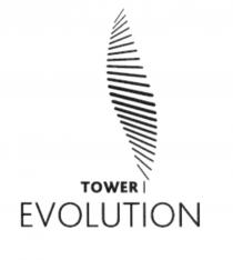 TOWER EVOLUTIONEVOLUTION