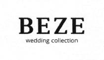 BEZE WEDDING COLLECTION BEZE