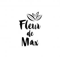 FLEUR DE MAXMAX