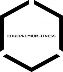 EDGEPREMIUMFITNESS EDGEPREMIUMFITNESS EDGEPREMIUM PREMIUMFITNESS EDGEFITNESS EDGEPREMIUM PREMIUMFITNESS EDGEFITNESS EDGEEDGE