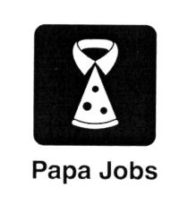 PAPA JOBS PAPAJOBS PAPAJOBS PAPAJOHNSPAPAJOHNS