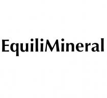 EQUILIMINERAL EQUILIMINERAL EQUILI EQUILI MINERALMINERAL