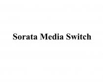 SORATA MEDIA SWITCH SORATA MEDIASWITCH MEDIASWITCH