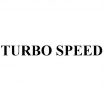 TURBO SPEED TURBOSPEEDTURBOSPEED