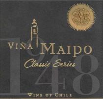 VINA MAIPO CLASSIC SERIES WINE OF CHILE VM 1948 MAIPO