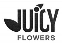 JUICY FLOWERSFLOWERS