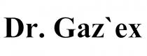 DR. GAZEX GAZ GAZEX GAZ EX GAZEX DR.GAZ DR.GAZEX DR.GAZEXGAZ'EX DR.GAZ'EX