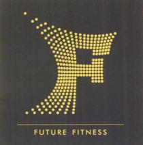 FUTURE FITNESSFITNESS