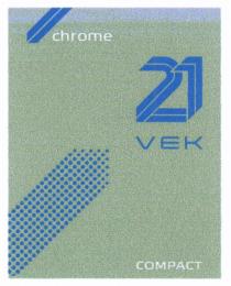 21 VEK CHROME COMPACT VEK