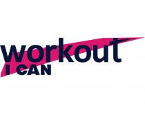 WORKOUT I CAN WORKOUT