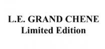 L.E. GRAND CHENE LIMITED EDITIONEDITION
