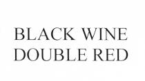 BLACK WINE DOUBLE REDRED