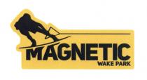 MAGNETIC WAKE PARKPARK