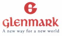 GLENMARK A NEW WAY FOR A NEW WORLD GLENMARK