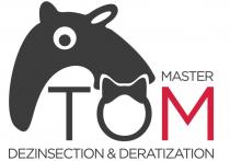 MASTER TOM DEZINSECTION & DERATIZATION MASTERTOM TOM MASTERTOM