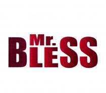 MR. BLESS BLESS BLE BSS SS MRMR