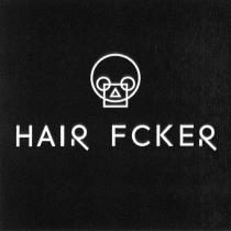 HAIR FCKER FCKER FUCKER FUCKER
