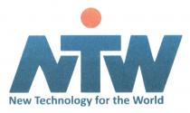NTW NEW TECHNOLOGY FOR THE WORLDWORLD