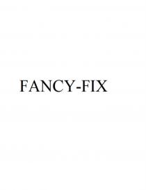 FANCY-FIX FANCYFIX FANCYFIX FANCY FIXFIX