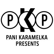 PKP PANI KARAMELKA PRESENTS PANI KARAMELKA РКРРКР