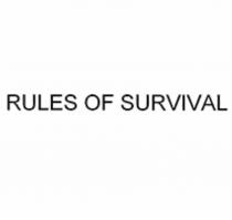 RULES OF SURVIVALSURVIVAL