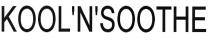 KOOLNSOOTHE KOOL KOOLSOOTHE KOOLANDSOOTHE KOOLNSOOTHE KOOL SOOTHE KOOLSOOTHE KOOLNSOOTHE KOOLANDSOOTHEKOOL'N'SOOTHE