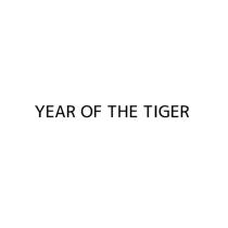 YEAR OF THE TIGERTIGER