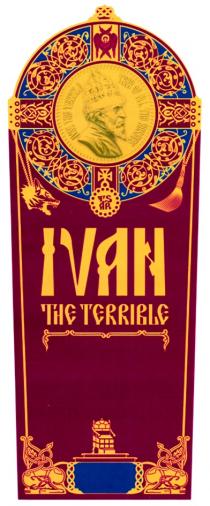 IVAN THE TERRIBLE TSAR OF ALL THE RUSSIAS IVAN