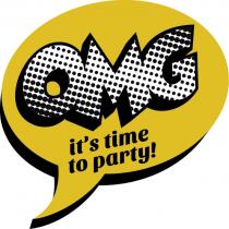 OMG ITS TIME TO PARTY OMGIT'S