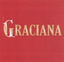 GRACIANA GRACIAGRACIA