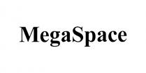 MEGASPACE MEGA SPACESPACE