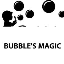 BUBBLES MAGIC BUBBLE'S
