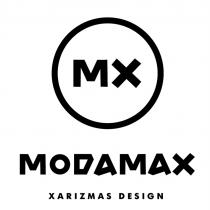 MX MODAMAX XARIZMAS DESIGN MODAMAX XARIZMAS ХARIZMAS MХ