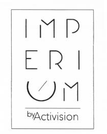 IMPERIUM BY ACTIVISION ACTIVISION BYACTIVISION IMP ERI UM BYACTIVISION