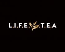 L.I.F.E. T.E.A LIFETEA LIFETEA LIFE TEATEA