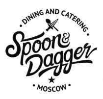 SPOON & DAGGER DINING AND CATERING MOSCOW SPOONDAGGER SPOONDAGGER