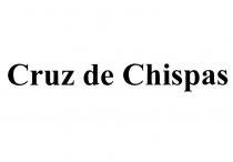 CRUZ DE CHISPAS CHISPAS CHISPACHISPA