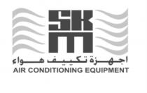 SKM AIR CONDITIONING EQUIPMENT SK S.K.MS.K