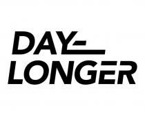 DAY-LONGER DAYLONGER DAYLONGER DAY LONGERLONGER