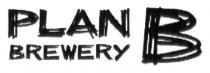 PLAN B BREWERYBREWERY