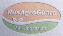 RUSAGROGUARD AMAZING RESULTSRESULTS