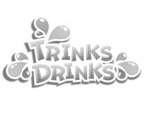 TRINKS DRINKSDRINKS