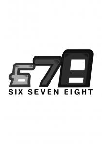 678 SIX SEVEN EIGHTEIGHT