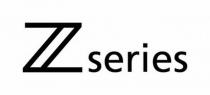 Z SERIESSERIES