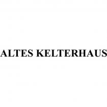 ALTES KELTERHAUSKELTERHAUS