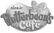 NICK JR. BUTTERBEANS CAFEBUTTERBEAN'S CAFE