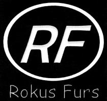 RF ROKUS FURSFURS