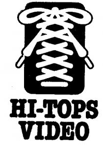 HI TOPS VIDEO