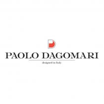PAOLO DAGOMARI DESIGNED IN ITALYITALY