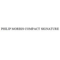 PHILIP MORRIS COMPACT SIGNATURESIGNATURE